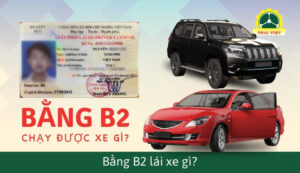 Bằng B2 lái xe gì? Điều kiện học thi bằng lái xe B2