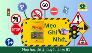 Full các mẹo học & thi lý thuyết lái xe B1 bao đậu 100%