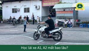 Thời gian học bằng lái xe A1, A2 mất bao nhiêu lâu?